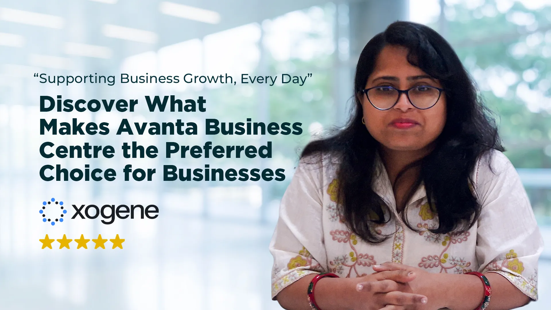 What Our Clients (Xogene) Say About Working With Avanta | Park Centra, Gurgaon